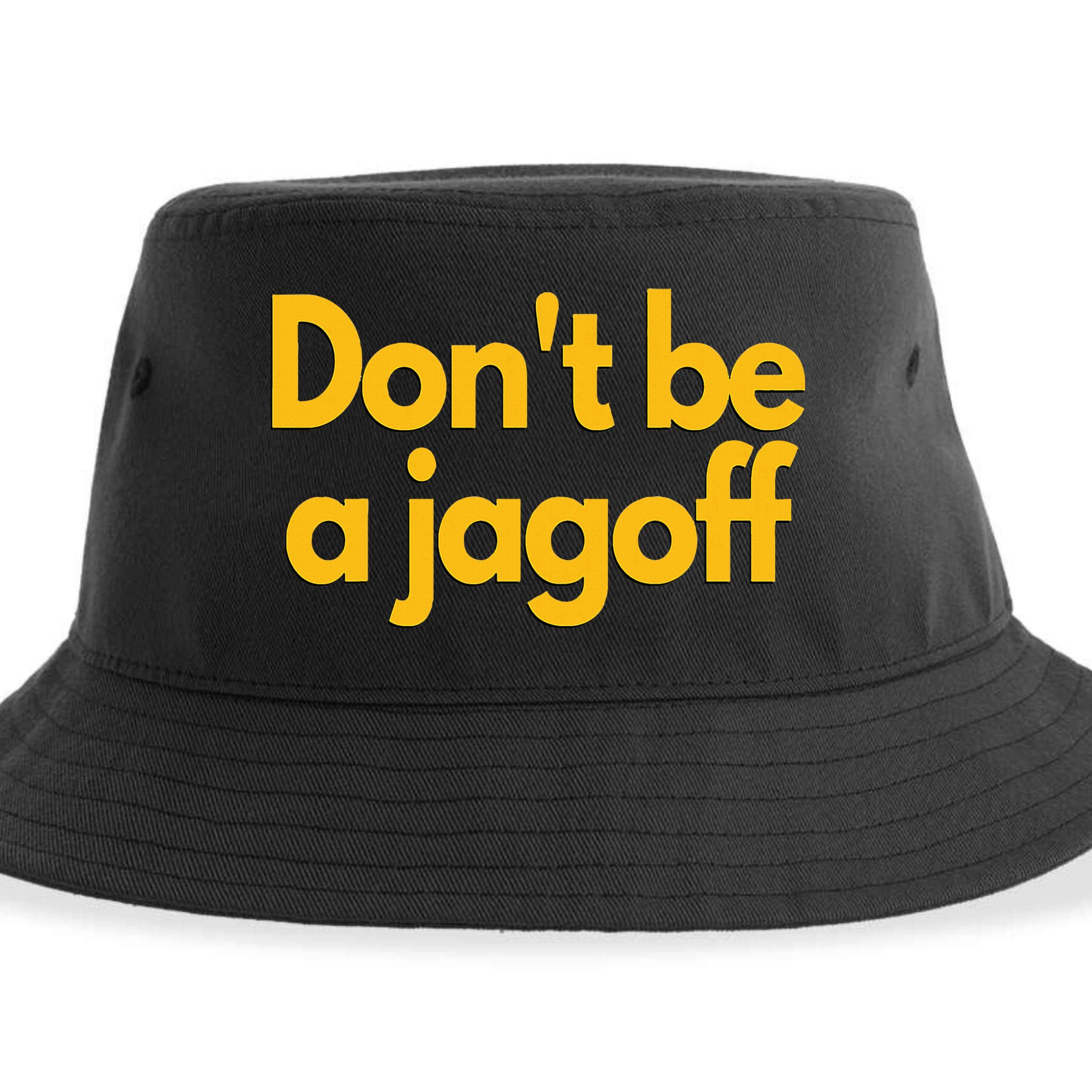 Pittsburgh Funny DonT Be A Jagoff Pennsylvania Home Sustainable Bucket Hat