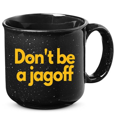 Pittsburgh Funny DonT Be A Jagoff Pennsylvania Home 15oz Campfire Ceramic Mug