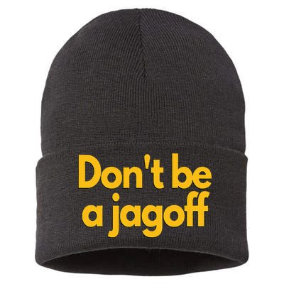 Pittsburgh Funny DonT Be A Jagoff Pennsylvania Home Sustainable Knit Beanie