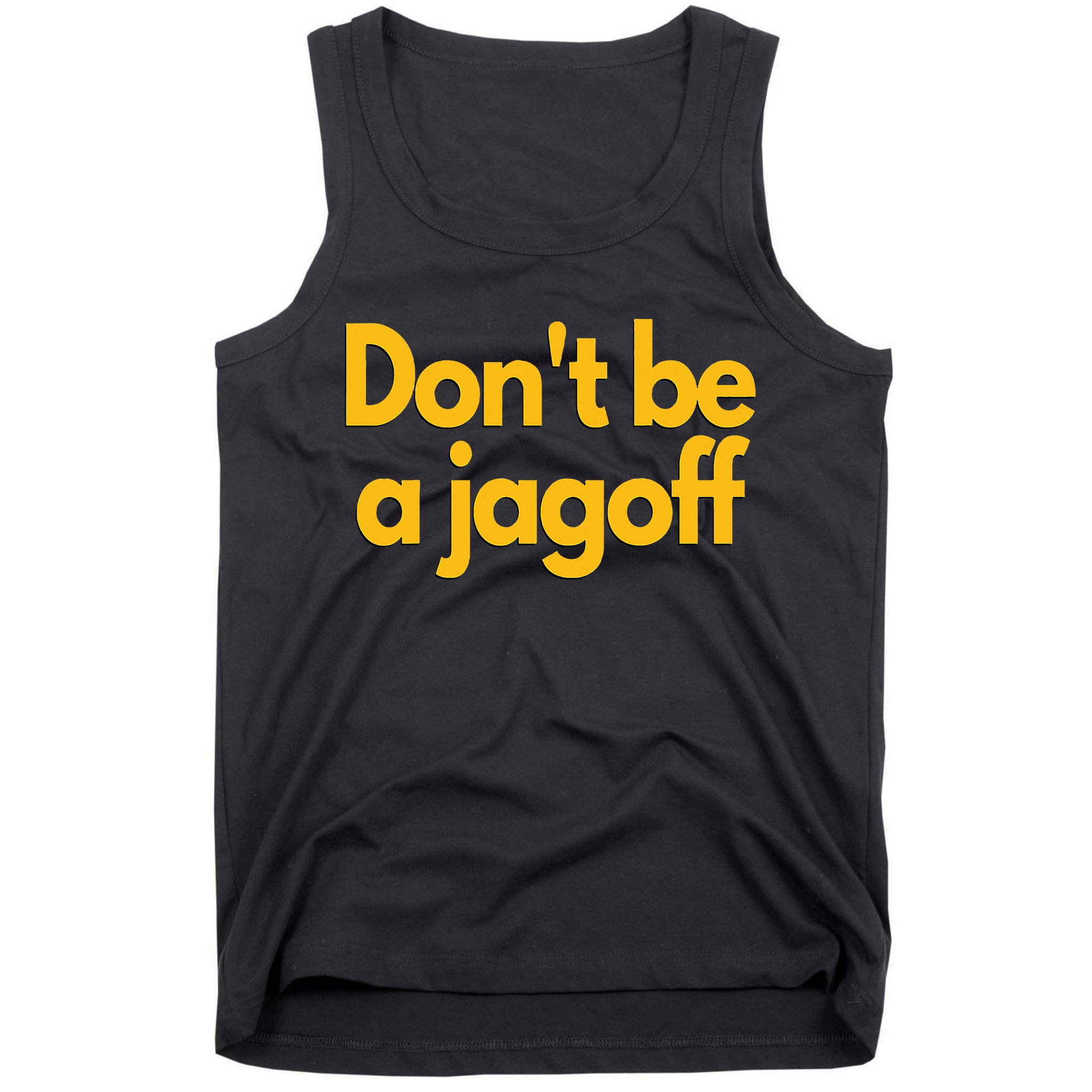 Pittsburgh Funny DonT Be A Jagoff Pennsylvania Home Tank Top