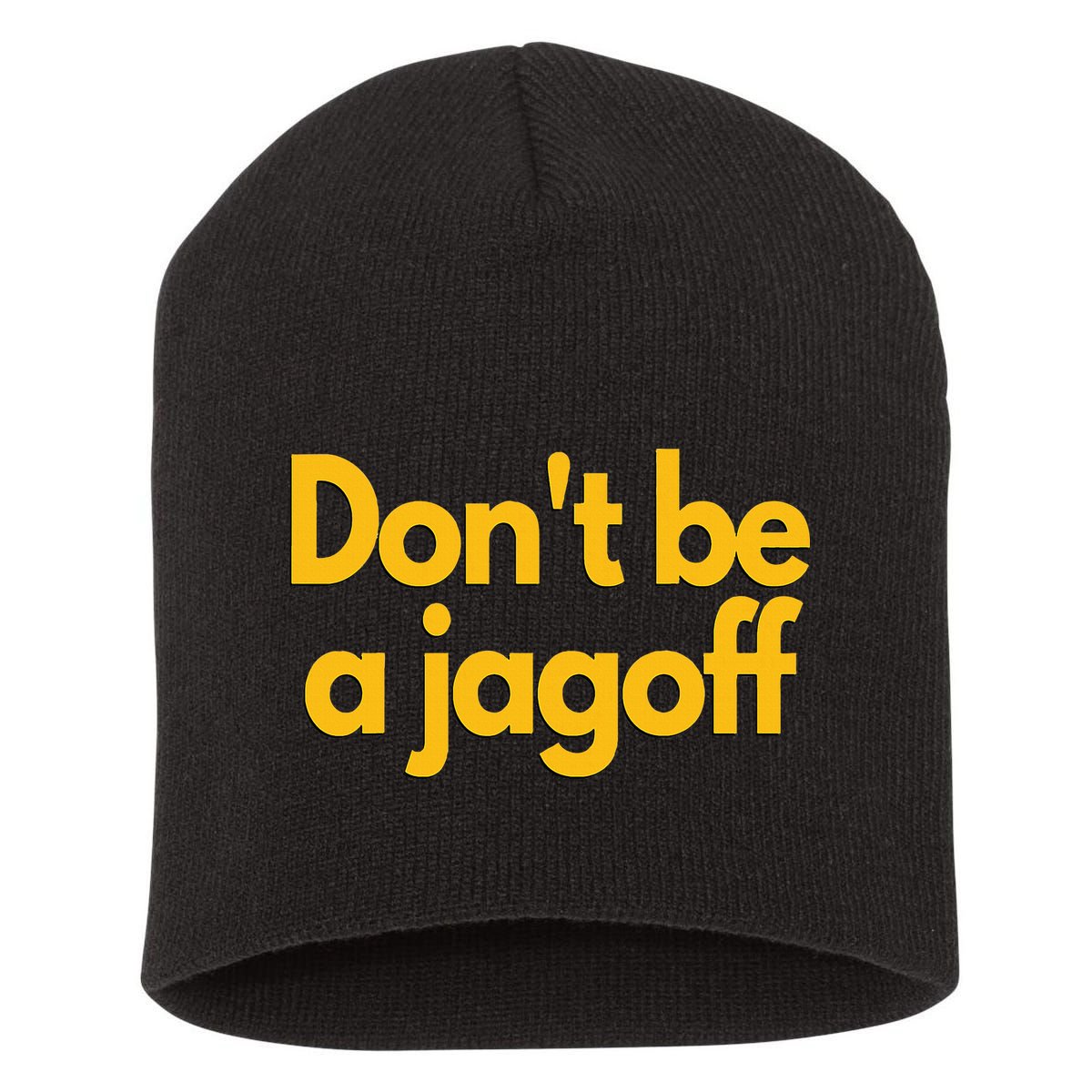 Pittsburgh Funny DonT Be A Jagoff Pennsylvania Home Short Acrylic Beanie