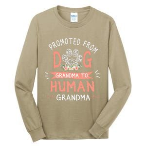 Promoted From Dog Grandma To Human Grandma Mother's Day Tall Long Sleeve T-Shirt