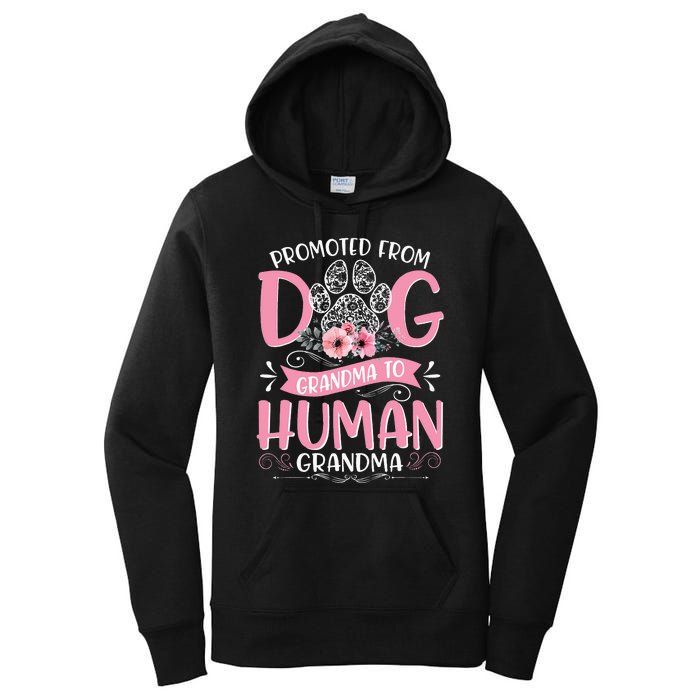 Promoted From Dog Grandma To Human Grandma Mother's Day Women's Pullover Hoodie