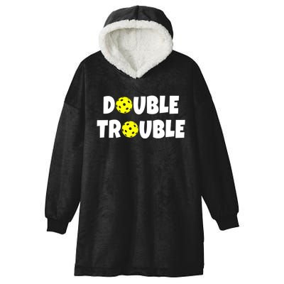 Pickleball Funny Double Trouble Team Hooded Wearable Blanket