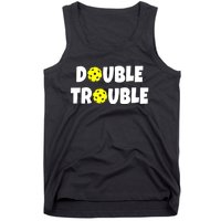 Pickleball Funny Double Trouble Team Tank Top