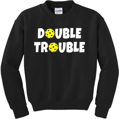 Pickleball Funny Double Trouble Team Kids Sweatshirt