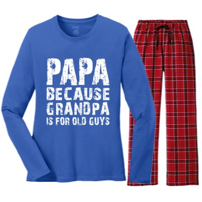 Papa Fathers Day Funny Gift Grandpa Sarcastic Humor Top Gift Women's Long Sleeve Flannel Pajama Set 