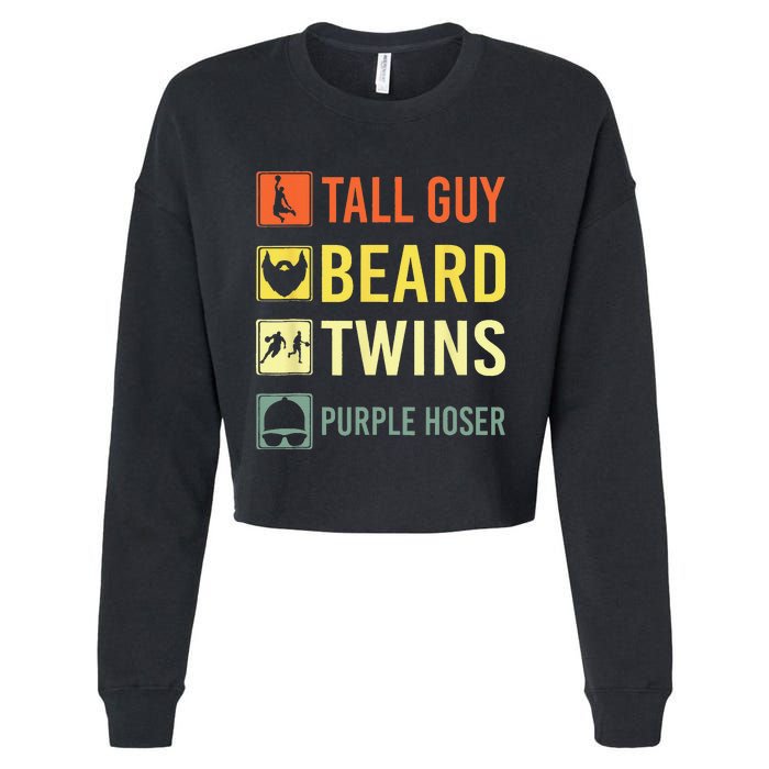 Perfect For Dude Tall Guy Beard Twins Purple Hoser Cropped Pullover Crew