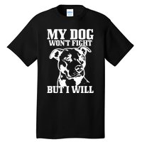 Pitbull Funny Dog Pitbull Mom Pitbull Dad Cute Gift Tall T-Shirt