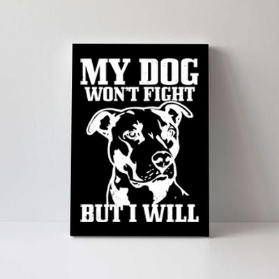 Pitbull Funny Dog Pitbull Mom Pitbull Dad Cute Gift Canvas