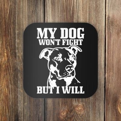 Pitbull Funny Dog Pitbull Mom Pitbull Dad Cute Gift Coaster