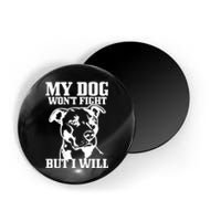 Pitbull Funny Dog Pitbull Mom Pitbull Dad Cute Gift Magnet