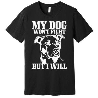 Pitbull Funny Dog Pitbull Mom Pitbull Dad Cute Gift Premium T-Shirt