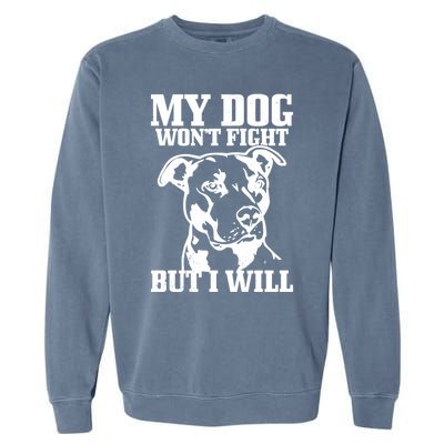 Pitbull Funny Dog Pitbull Mom Pitbull Dad Cute Gift Garment-Dyed Sweatshirt