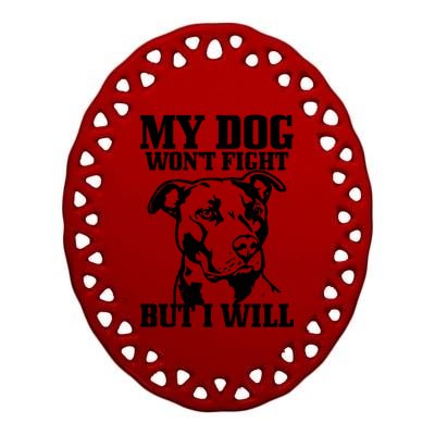 Pitbull Funny Dog Pitbull Mom Pitbull Dad Cute Gift Ceramic Oval Ornament