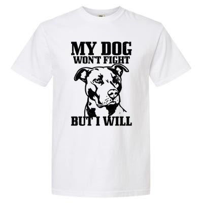 Pitbull Funny Dog Pitbull Mom Pitbull Dad Cute Gift Garment-Dyed Heavyweight T-Shirt