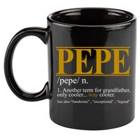 Pepe Fathers Day Gift Grandpa Definition 11oz C Handle Ceramic Mug