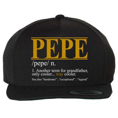 Pepe Fathers Day Gift Grandpa Definition Wool Snapback Cap