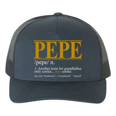 Pepe Fathers Day Gift Grandpa Definition Yupoong Adult 5-Panel Trucker Hat