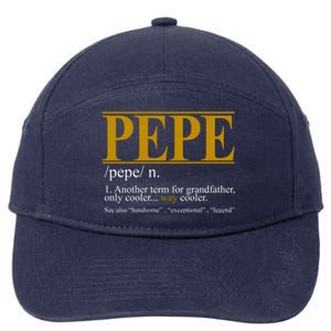 Pepe Fathers Day Gift Grandpa Definition 7-Panel Snapback Hat