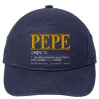 Pepe Fathers Day Gift Grandpa Definition 7-Panel Snapback Hat