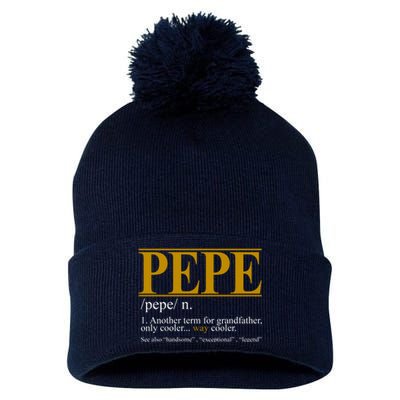 Pepe Fathers Day Gift Grandpa Definition Pom Pom 12in Knit Beanie