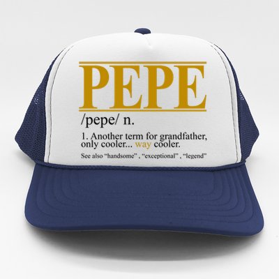 Pepe Fathers Day Gift Grandpa Definition Trucker Hat