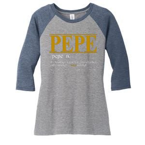 Pepe Fathers Day Gift Grandpa Definition Women's Tri-Blend 3/4-Sleeve Raglan Shirt