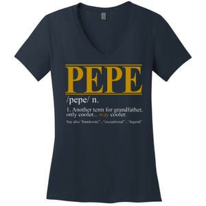 Pepe Fathers Day Gift Grandpa Definition Women's V-Neck T-Shirt