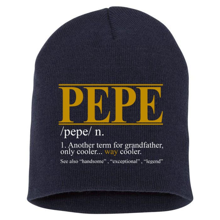 Pepe Fathers Day Gift Grandpa Definition Short Acrylic Beanie