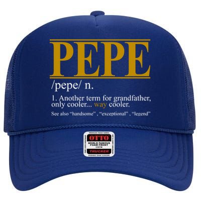 Pepe Fathers Day Gift Grandpa Definition High Crown Mesh Back Trucker Hat