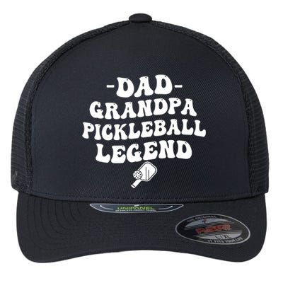 Pickleball Funny Dad Grandpa Pickleball Legend FatherS Day Gift Flexfit Unipanel Trucker Cap