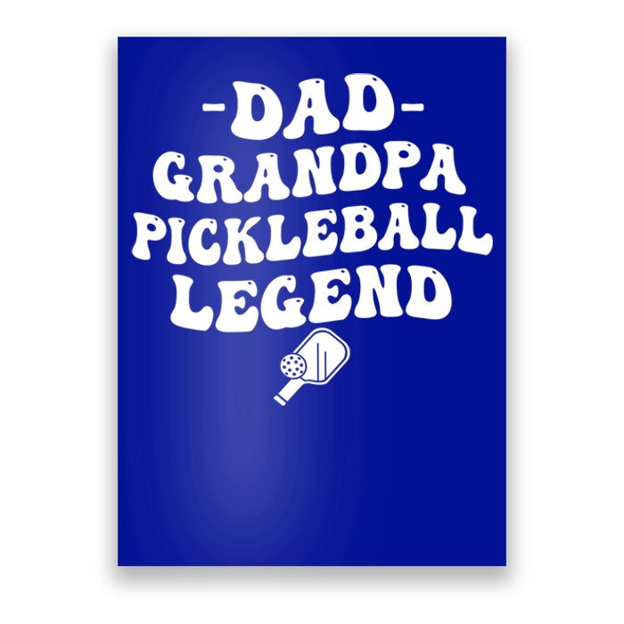 Pickleball Funny Dad Grandpa Pickleball Legend FatherS Day Gift Poster