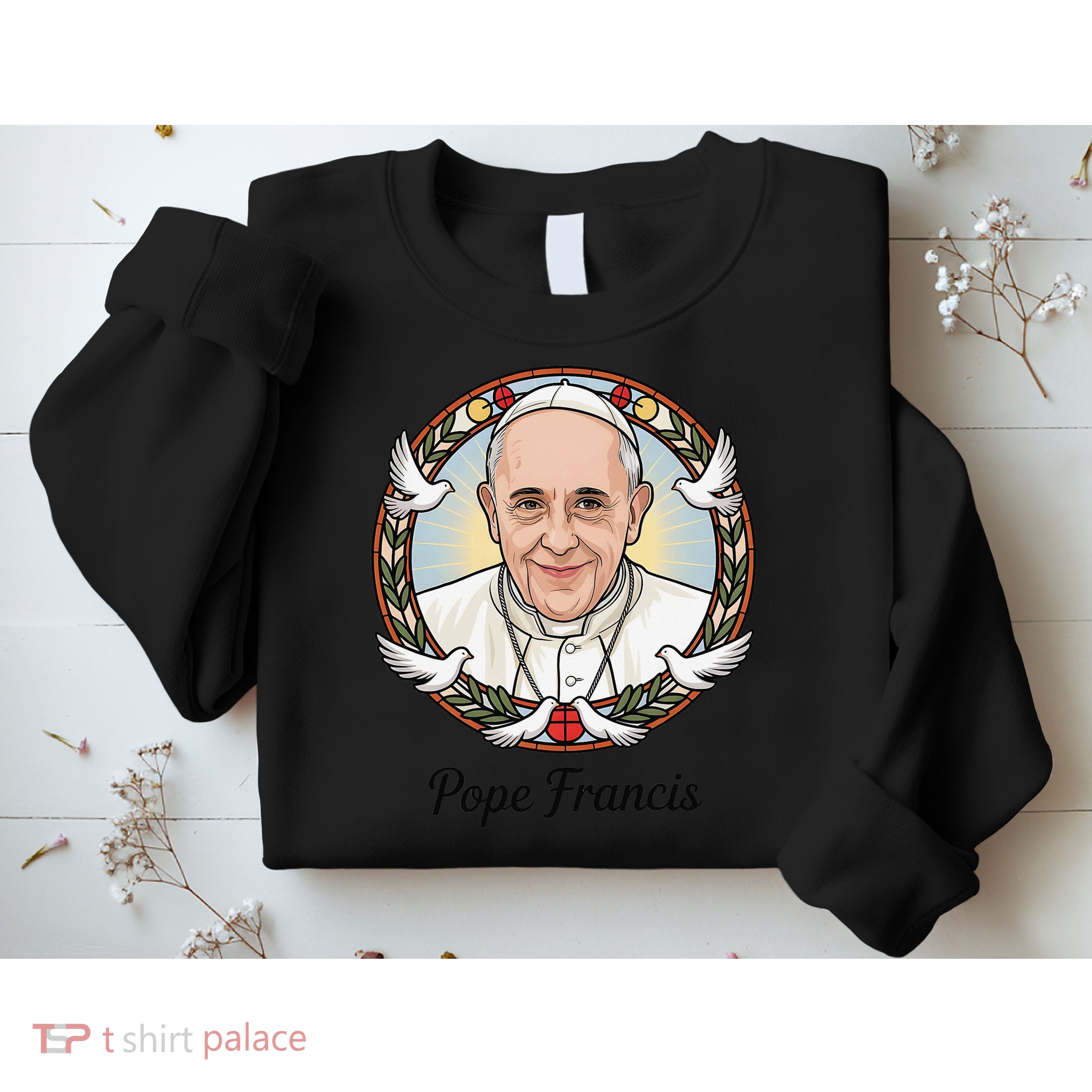 Pope Francis Design Catholic Christian Devotees Souvenir Sweatshirt