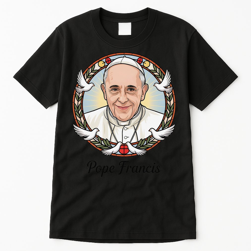 Pope Francis Design Catholic Christian Devotees Souvenir Tall T-Shirt