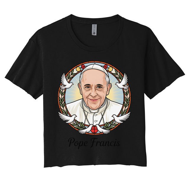 Pope Francis Design Catholic Christian Devotees Souvenir Women's Crop Top Tee