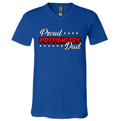 Proud Firefighters Dad Great Gift V-Neck T-Shirt