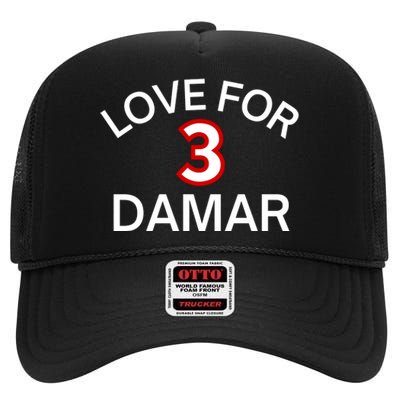 Pray For Damar 3 Damar Hamlin Support Damar Love For Damar Lover High Crown Mesh Back Trucker Hat