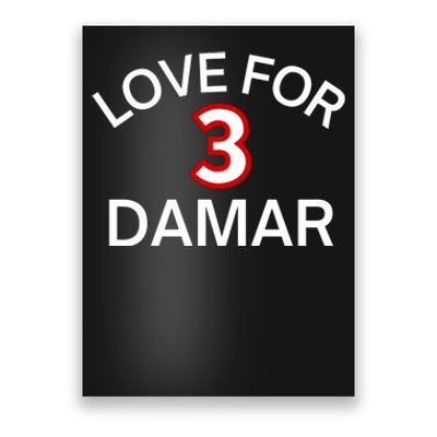 Pray For Damar 3 Damar Hamlin Support Damar Love For Damar Lover Poster