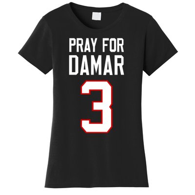 Pray For Damar 3 Damar Hamlin Support Damar Love For Damar Lover Women's T-Shirt