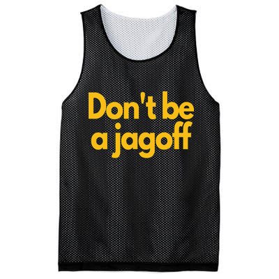 Pittsburgh Funny Dont Be A Jagoff Pennsylvania Home Mesh Reversible Basketball Jersey Tank
