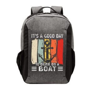 Pontoon Funny Drinking ItS A Good Day To Drink On A Boat Vector Backpack