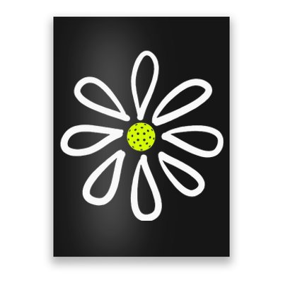 Pickleball Flower Daisy Pickleball Center Poster