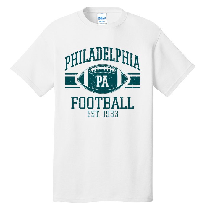 Philadelphia Football Est 1933 Eagle Football Philadelphia Football Champion Tall T-Shirt