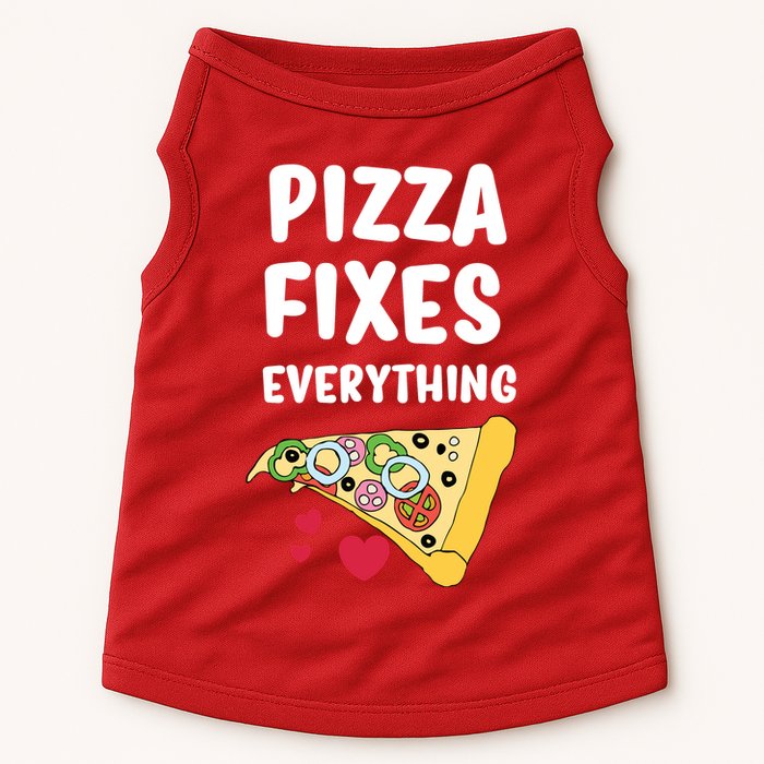 Pizza Fixes Everything Doggie Tank
