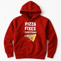 Pizza Fixes Everything Hoodie