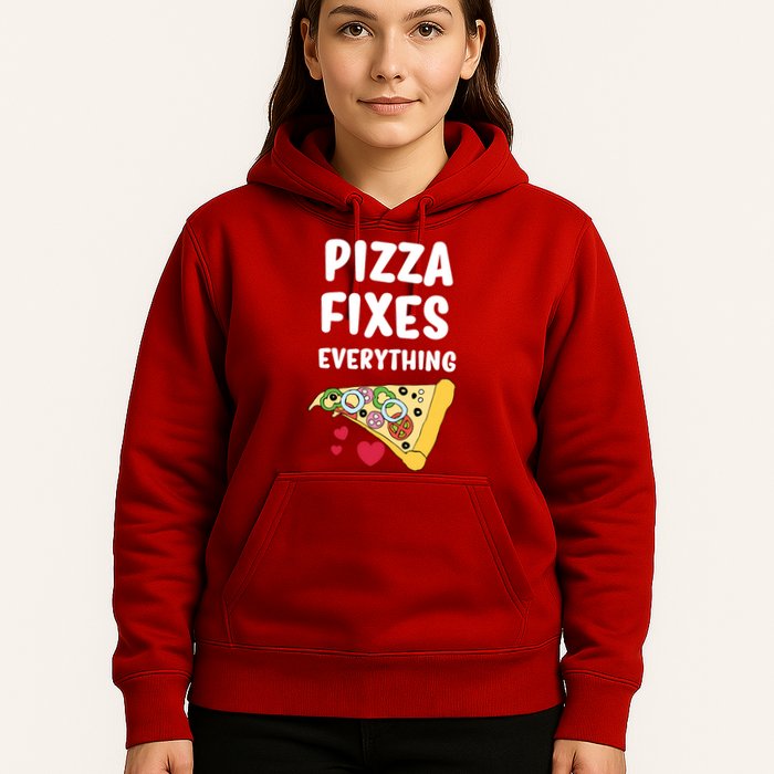 Pizza Fixes Everything Hoodie