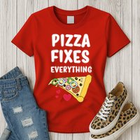 Pizza Fixes Everything Womens T-Shirt