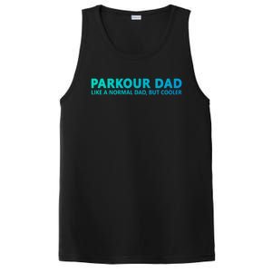 Parkour Father Free Running Parkour Dad Gift PosiCharge Competitor Tank