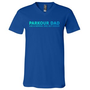 Parkour Father Free Running Parkour Dad Gift V-Neck T-Shirt